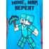 Minecraft Mine Nap Repeat gyerek rövid pizsama 12 év / 152 cm